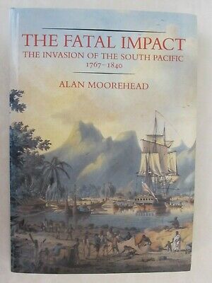 The fatal impact - Alan Moorehead