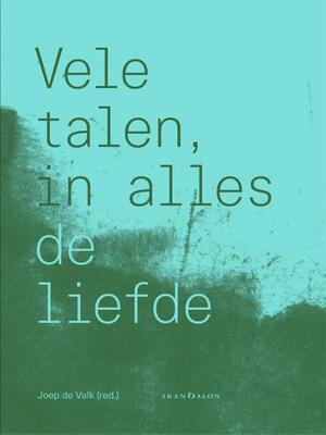 Vele talen, in alles de liefde - 