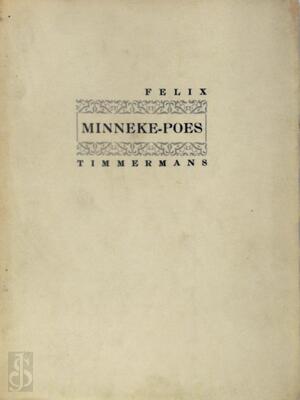 Minneke Poes - Felix Timmermans Minneke Poes - Felix Timmermans