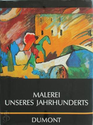 Malerei unseres Jahrhunderts - Horst Richter