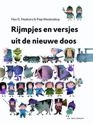 Rijmpjes en versjes uit de nieuwe doos - H.G. Hoekstra, Han G. Hoekstra, Fiep Westendorp Rijmpjes en versjes uit de nieuwe doos - H.G. Hoekstra, Han G. Hoekstra, Fiep Westendorp