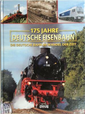 175 Jahre Deutsche Eisenbahn - 