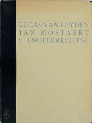 Die altniederländische Malerei. Band 10: Lucas van Leyden und andere holländische Meister seiner Zeit - Max J. Friedländer