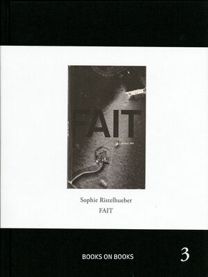 Fait - Books on books 3 - Sophie Ristelhueber