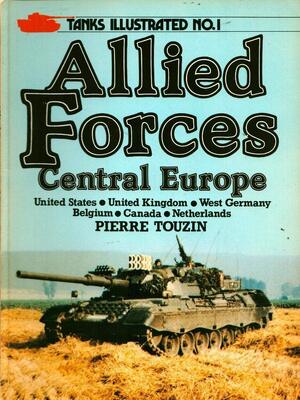 Allied Forces: Central Europe - Pierre Touzin