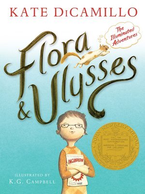 Flora & Ulysses - Kate Dicamillo