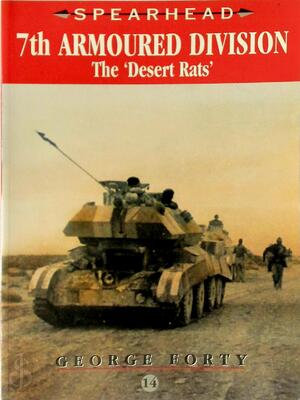 7th Armoured Division - George Forty