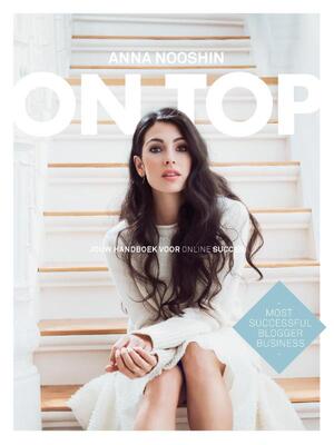 On top - Anna Nooshin On top - Anna Nooshin