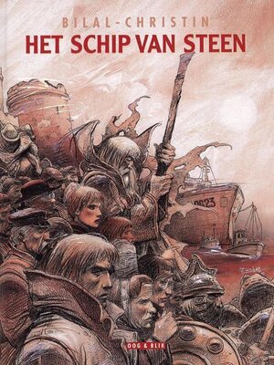 Voorbijganger 2: Het schip van steen - Enki Bilal, Christin