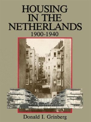 Housing in the netherlands 1900-1940 - Grinberg