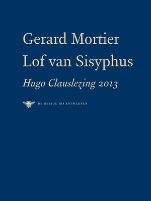 Lof van Sisyphus - Gerard Mortier