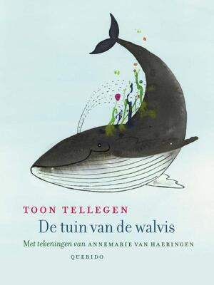 De tuin van de walvis - Toon Tellegen De tuin van de walvis - Toon Tellegen