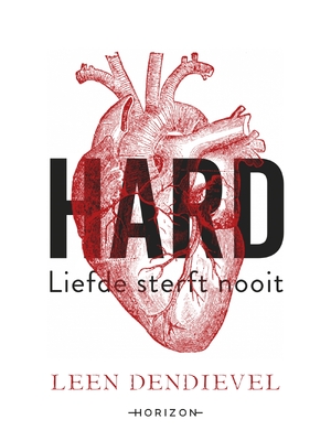 HARD - Leen Dendievel HARD - Leen Dendievel