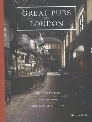 Great Pubs of London - George Dailey