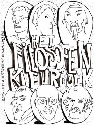 Het filosofenkleurboek - Saskia Pfaeltzer Het filosofenkleurboek - Saskia Pfaeltzer