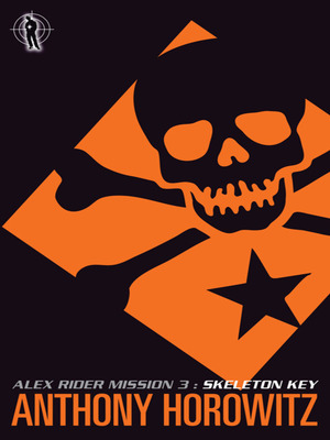 Skeleton key (alex rider) - Horowitz A Skeleton key (alex rider) - Horowitz A
