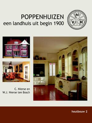 Poppenhuizen 1 / 1 - C. Nierse, W.J. Nierse ten Bosch Poppenhuizen 1 / 1 - C. Nierse, W.J. Nierse ten Bosch