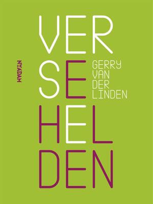 Verse helden - Gerry van der Linden