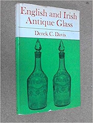 English and Irish Antique glass - 