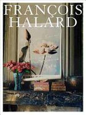 Francois Halard - Francois Halard Francois Halard - Francois Halard