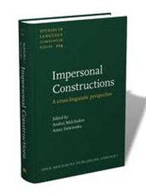 Impersonal Constructions - A. Andrei Lvovich Malchukov, Anna Siewierska Impersonal Constructions - A. Andrei Lvovich Malchukov, Anna Siewierska