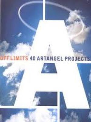 Off Limits. 40 Artangel projects - James Lingwood