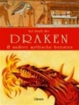 Het boek der draken & andere mythische beesten - Joseph Nigg, Kees van den Heuvel, Rob Bartels, Textcase Het boek der draken & andere mythische beesten - Joseph Nigg, Kees van den Heuvel, Rob Bartels, Textcase