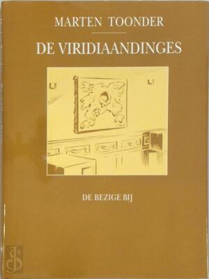 De viridiaandinges - Marten Toonder De viridiaandinges - Marten Toonder