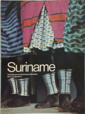 Suriname - A.E. Wouters Suriname - A.E. Wouters