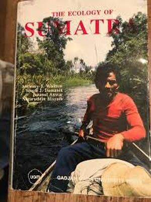 The Ecology of Sumatra - Anthony J. Whitten, Tony Whitten