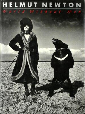 World Without Men - Helmut Newton World Without Men - Helmut Newton
