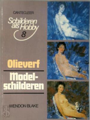 Olieverf - Wendon Blake, George Passantino, R. van Dijk-Cuppen Olieverf - Wendon Blake, George Passantino, R. van Dijk-Cuppen