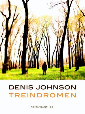 Treindromen - Denis Johnson