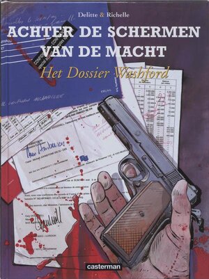 Achter de schermen van de macht / 6 Het dossier Washford - Delitte