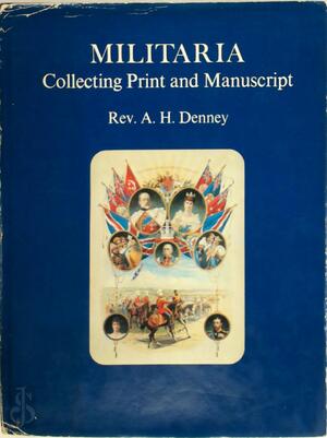 Militaria - A. H. Denney