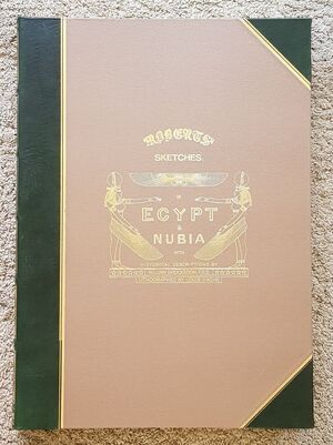 Sketches in Egypt & Nubia - David Roberts, William Brockedon Sketches in Egypt & Nubia - David Roberts, William Brockedon