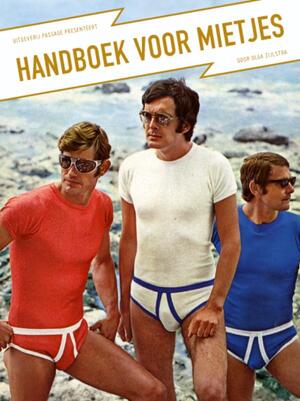 Handboek voor mietjes - Olga Zijlstra