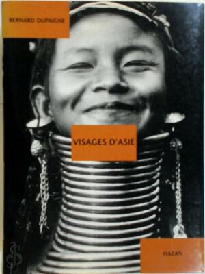 Visages d'Asie - Bernard Dupaigne