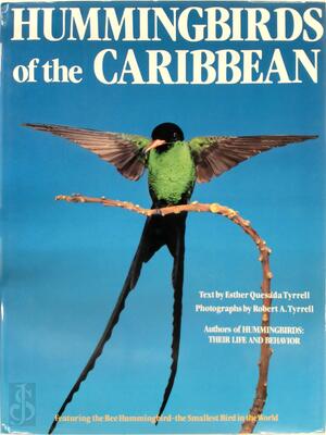 Hummingbirds of the Caribbean - Esther Quesada Tyrrell