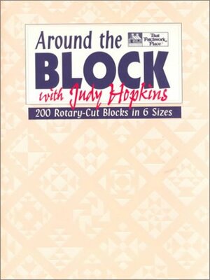 Around the Block with Judy Hopkins - Judy Hopkins