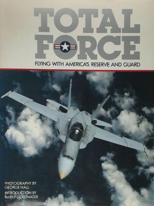 Total Force - George Hall