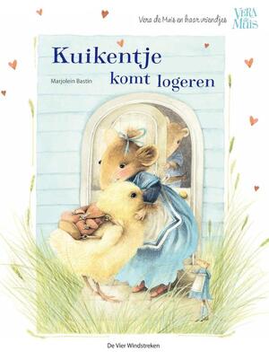 Kuikentje komt logeren - Marjolein Bastin Kuikentje komt logeren - Marjolein Bastin