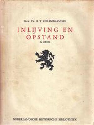 Inlijving en opstand - H.T. Colenbrander
