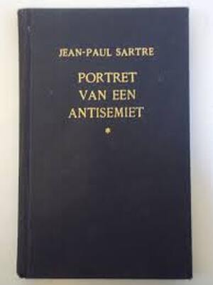 Portret van een antisemiet - Jean-Paul Sartre Portret van een antisemiet - Jean-Paul Sartre