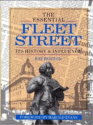 The Essential Fleet Street - Ray Boston