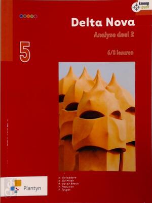 Delta nova 5 analyse deel 2 (6/8u) - Pedro Tytgat Nico Deloddere Delta nova 5 analyse deel 2 (6/8u) - Pedro Tytgat Nico Deloddere