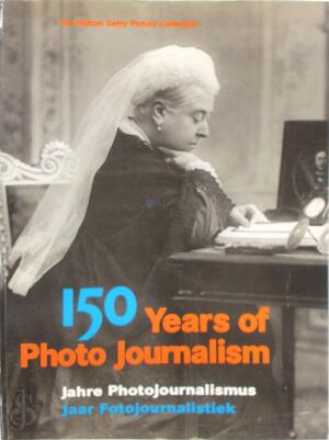 150 Years of Photo Journalism - Nick Yap, Amanda Hopkinson