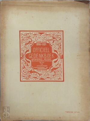 1898-1923 officieel gedenkboek twwede stuk - N/a 1898-1923 officieel gedenkboek twwede stuk - N/a