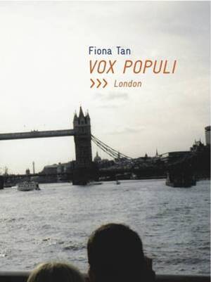 Vox Populi, 2006-2012: London - Fiona Tan Vox Populi, 2006-2012: London - Fiona Tan