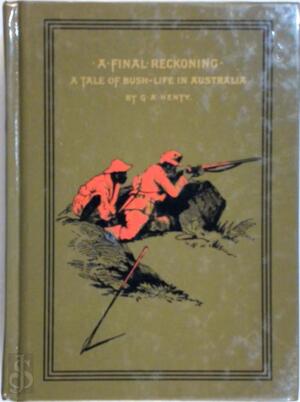 A final reckoning - G.A. Henty A final reckoning - G.A. Henty